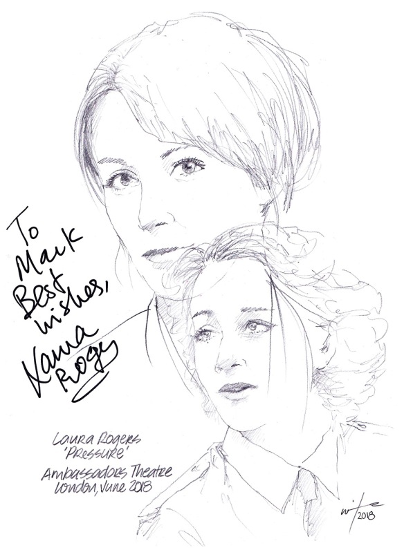 Autographed drawing of Laura Rogers in Pressure at the Ambassadors Theatre on London's West End