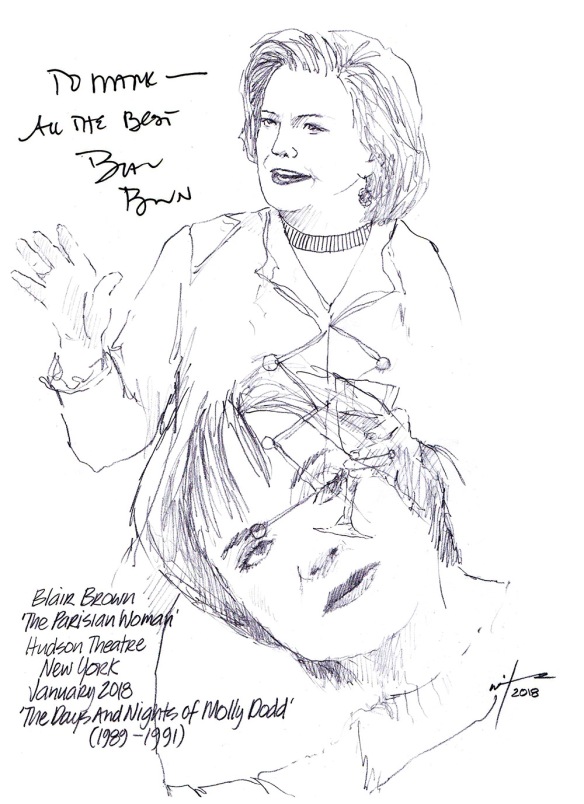 Autographed drawing of Blair Brown in The Parisian Woman at the Hudson Theater in New York and in The Days and Nights of Molly Dodd